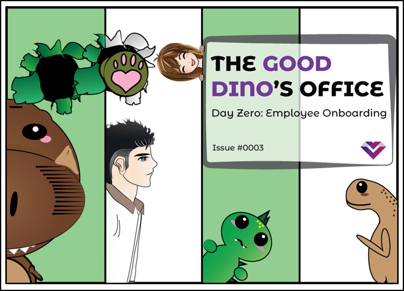 The Good Dino’s Office: Employee Onboarding Day Zero